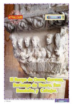 Cab. El Burgo de Osma, Gormaz, Berlanga de Duero, San Baudelio, y Caltojar.